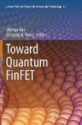 Toward Quantum FinFET