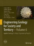 Engineering Geology for Society and Territory - Volume 6