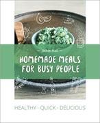 Homemade Meals for Busy People