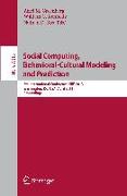 Social Computing, Behavioral-Cultural Modeling and Prediction