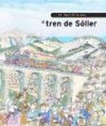 Petita història del tren de Sóller