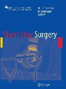 Short Stay Surgery