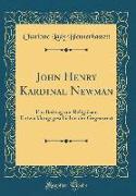 John Henry Kardinal Newman