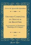 Oeuvres Complètes du Seigneur de Brantôme, Vol. 5