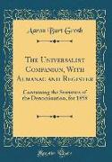 The Universalist Companion, With Almanac and Register
