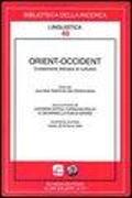 Orient-Occident. Croisements lexicaux et culturels