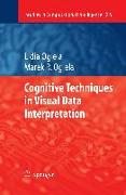 Cognitive Techniques in Visual Data Interpretation