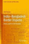 India¿Bangladesh Border Disputes