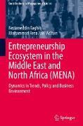 Entrepreneurship Ecosystem in the Middle East and North Africa (MENA)