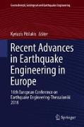 Recent Advances in Earthquake Engineering in Europe