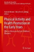 Physical Activity and Health Promotion in the Early Years