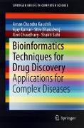 Bioinformatics Techniques for Drug Discovery