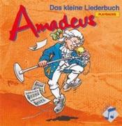 Amadeus - Das kleine Liederbuch / Amadeus - Das kleine Liede