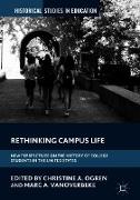 Rethinking Campus Life