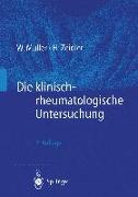 Die klinisch-rheumatologische Untersuchung