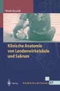 Klinische Anatomie von Lendenwirbelsäule und Sakrum