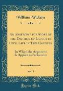 An Argument for More of the Division of Labour in Civil Life in This Country, Vol. 1