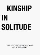 Kinship in Solitude