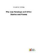 The new Penelope and Other Stories and Poems