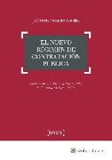 El nuevo régimen de contratación pública : comentarios a la luz de la Ley 9-2017 de contratos del sector público