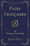 Pages Françaises (Classic Reprint)