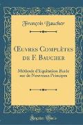 OEuvres Complètes de F. Baucher