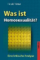 Was ist Homosexualität?