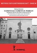 SAPIENTIAM SAPIENTUM PERDAM Triumph der Kirche und Niederwerfung des Frevels