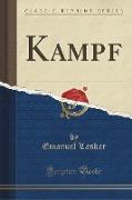Kampf (Classic Reprint)