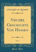 Neuere Geschichte Von Hessen, Vol. 3 (Classic Reprint)