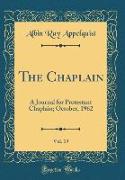 The Chaplain, Vol. 19