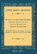 Minutes of the Forty-Fourth Annual Session of the Shelby Missionary Baptist Association: Held with Montevallo Baptist Church, Shelby Co., ALA. Oct. 14