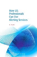 How Lis Professionals Can Use Alerting Services