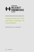 Refugee Policies from 1933 until Today: Challenges and Responsibilities