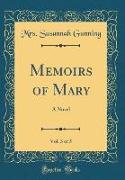 Memoirs of Mary, Vol. 3 of 5