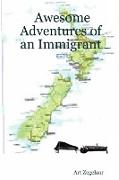Awesome Adventures of an Immigrant