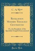 Revelation Modern Theology Contrasted