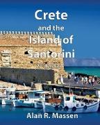 Crete and the Island of Santorini