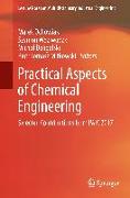 Practical Aspects of Chemical Engineering