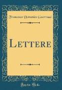 Lettere (Classic Reprint)