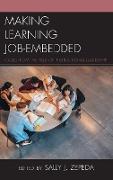 Making Learning Job-Embedded