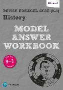 Pearson REVISE Edexcel GCSE (9-1) History Model Answer Workbook: For 2024 and 2025 assessments and exams (Revise Edexcel GCSE History 16)