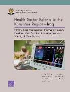 Health Sector Reform in the Kurdistan Region-Iraq: Primary Care Management Information System, Physician Dual Practice Finance Reform, and Quality of