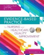 Evidence-Based Practice for Nursing and Healthcare Quality Improvement