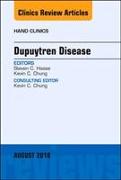 Dupuytren Disease, an Issue of Hand Clinics: Volume 34-3