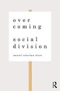 Overcoming Social Division