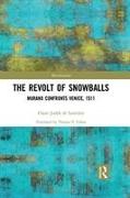 The Revolt of Snowballs