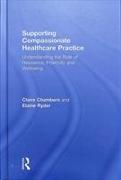 Supporting compassionate healthcare practice