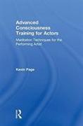 Advanced Consciousness Training for Actors