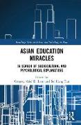 Asian Education Miracles
